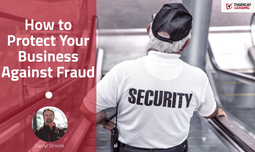 How to Protect Your Business Against Fraud