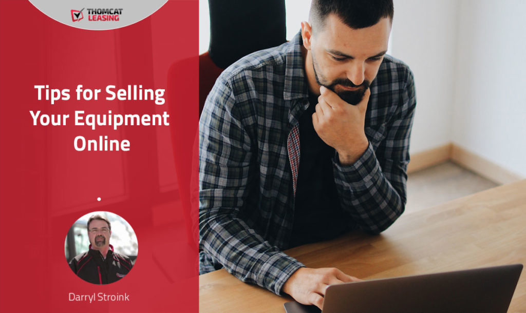 Tips for Selling Your Equipment Online