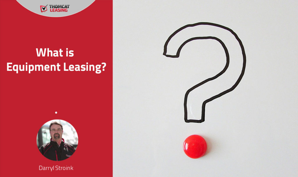What is Equipment Leasing?