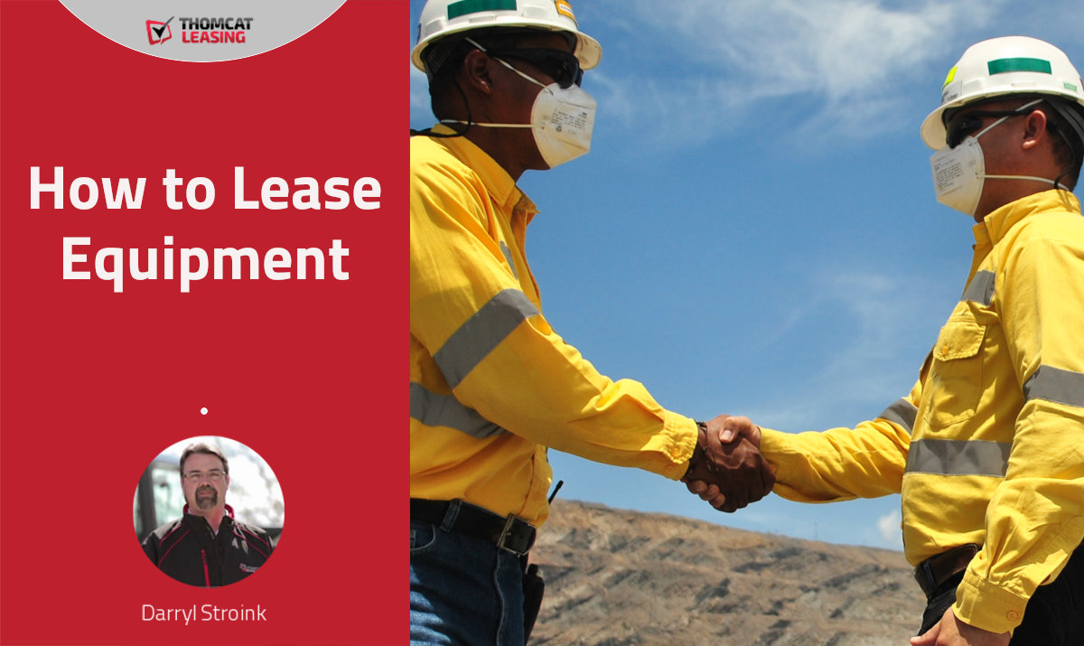 how-to-lease-equipment-thomcat-leasing-canada