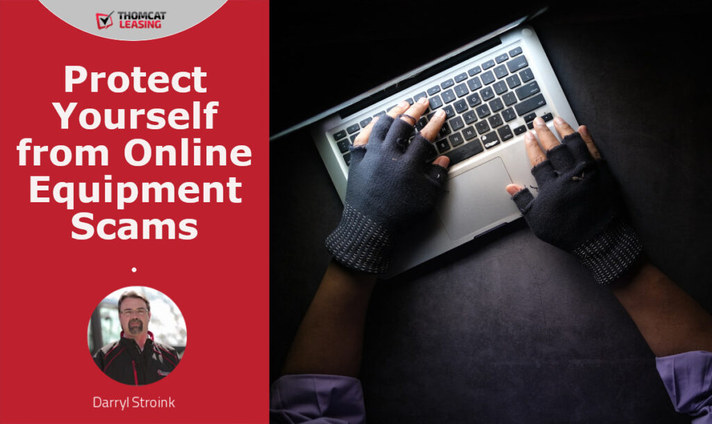Protect Yourself from Online Equipment Scams
